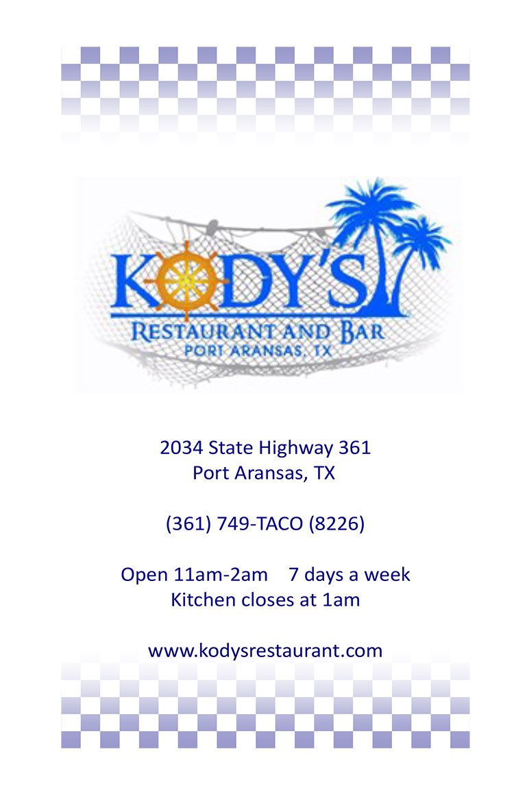 Kody's in Port Aransas, TX.